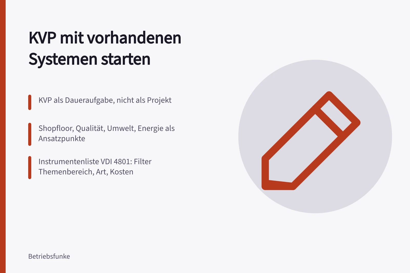KVP-Einstieg über vorhandene Managementsysteme und Arbeitsmittel